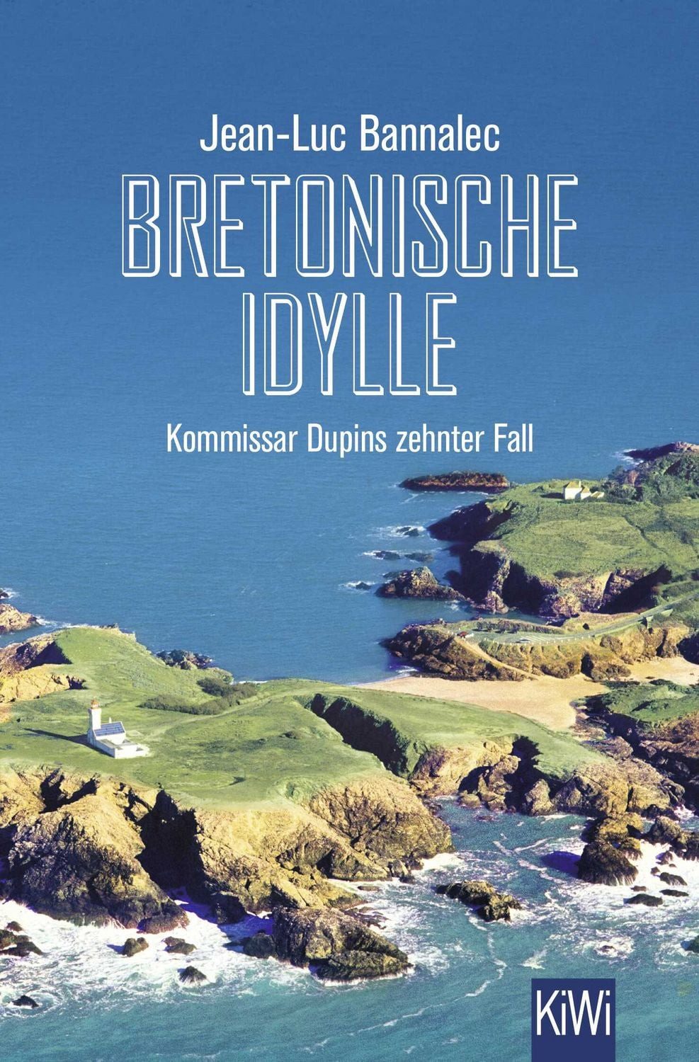 Bretonische Idylle / Jean-Luc Bannalec, Kommissar Dupins zehnter Fall