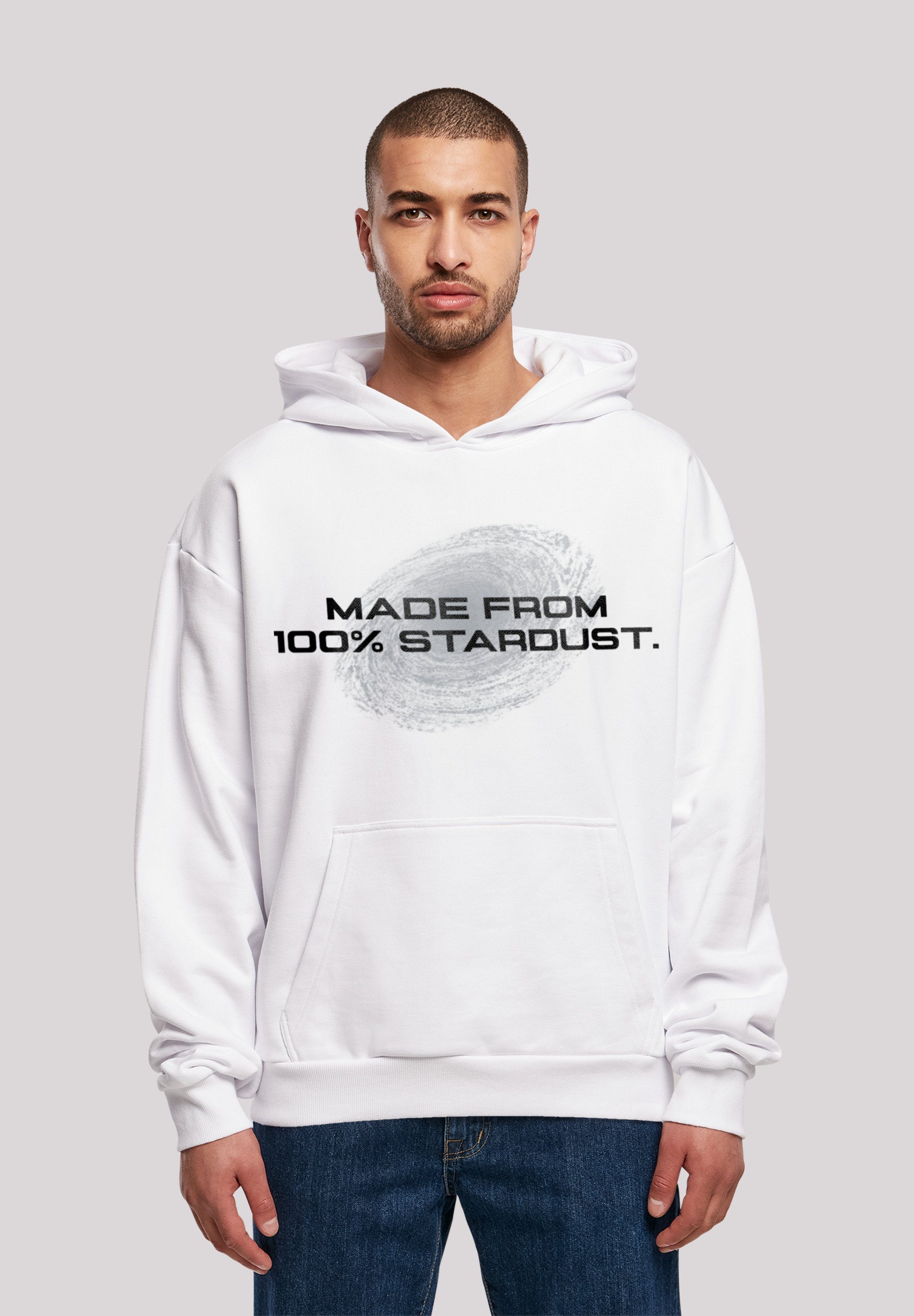 F4NT4STIC Kapuzenpullover PHIBER SpaceOne MADE FROM 100% STARDUST Print,  PHIBER SpaceOne MADE FROM 100 PERCENT STARDUST | Hoodies