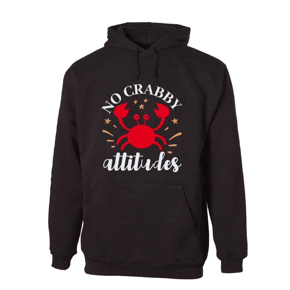 Hoodie No crabby attitudes
