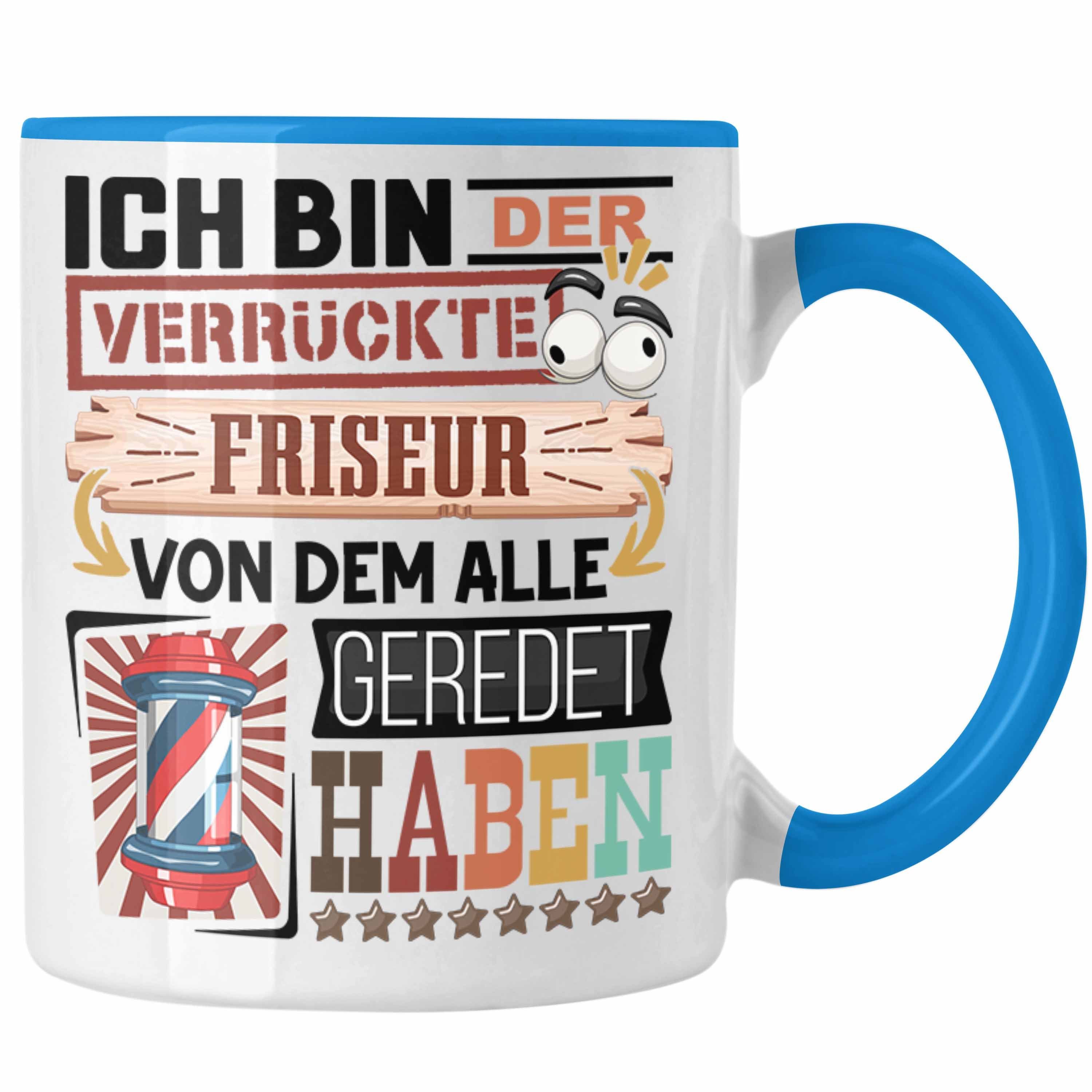 Trendation Tasse Friseur Tasse Geschenk Spruch Lustig Geschenkidee für