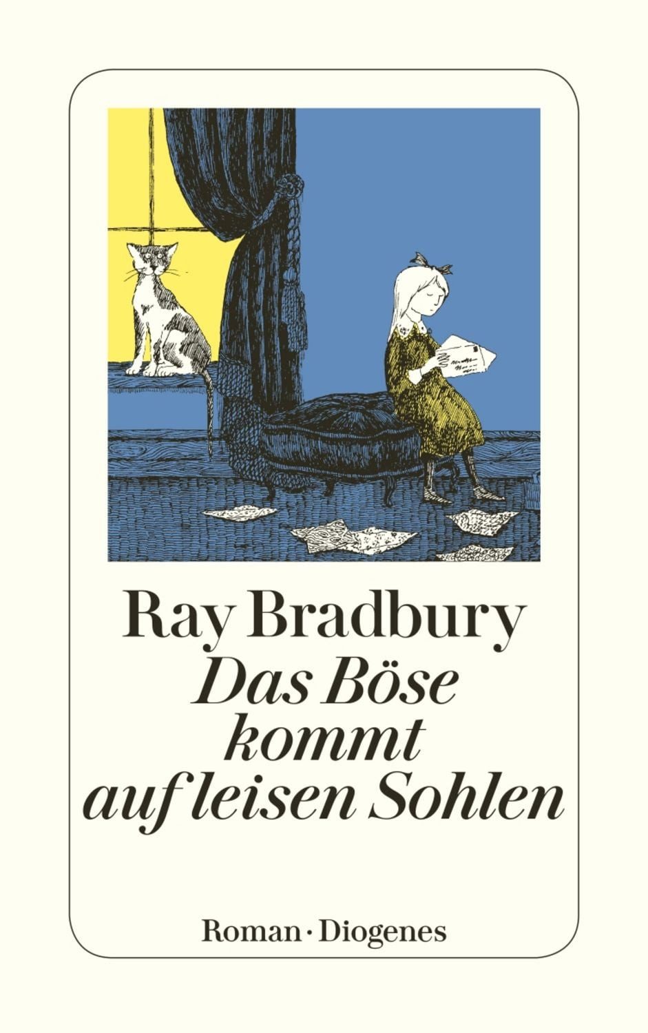 Das Böse kommt auf leisen Sohlen / Ray Bradbury
