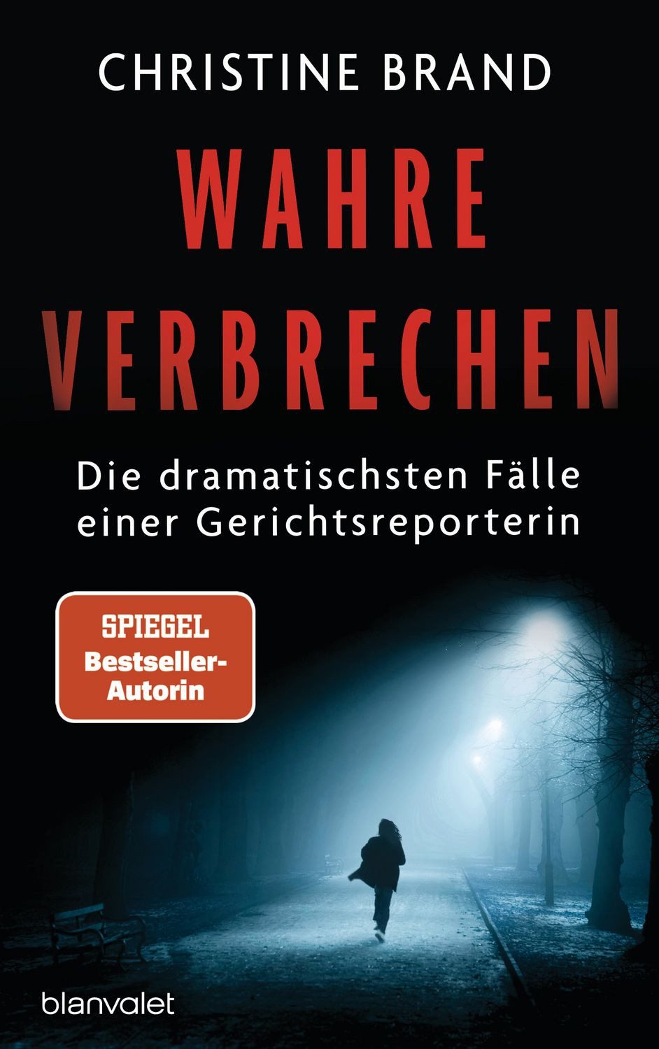 Wahre Verbrechen / Christine Brand