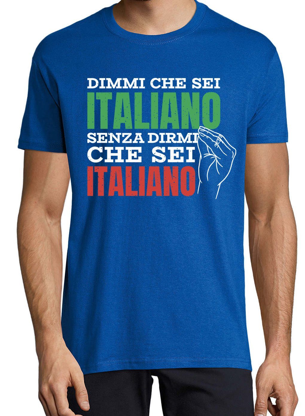 Zu Dass Italiener Frontprint Ohne Es lustigem Royalblau T-Shirt Mir Designz Sagen" Mir Youth "Sag Bist, mit Shirt Herren Du