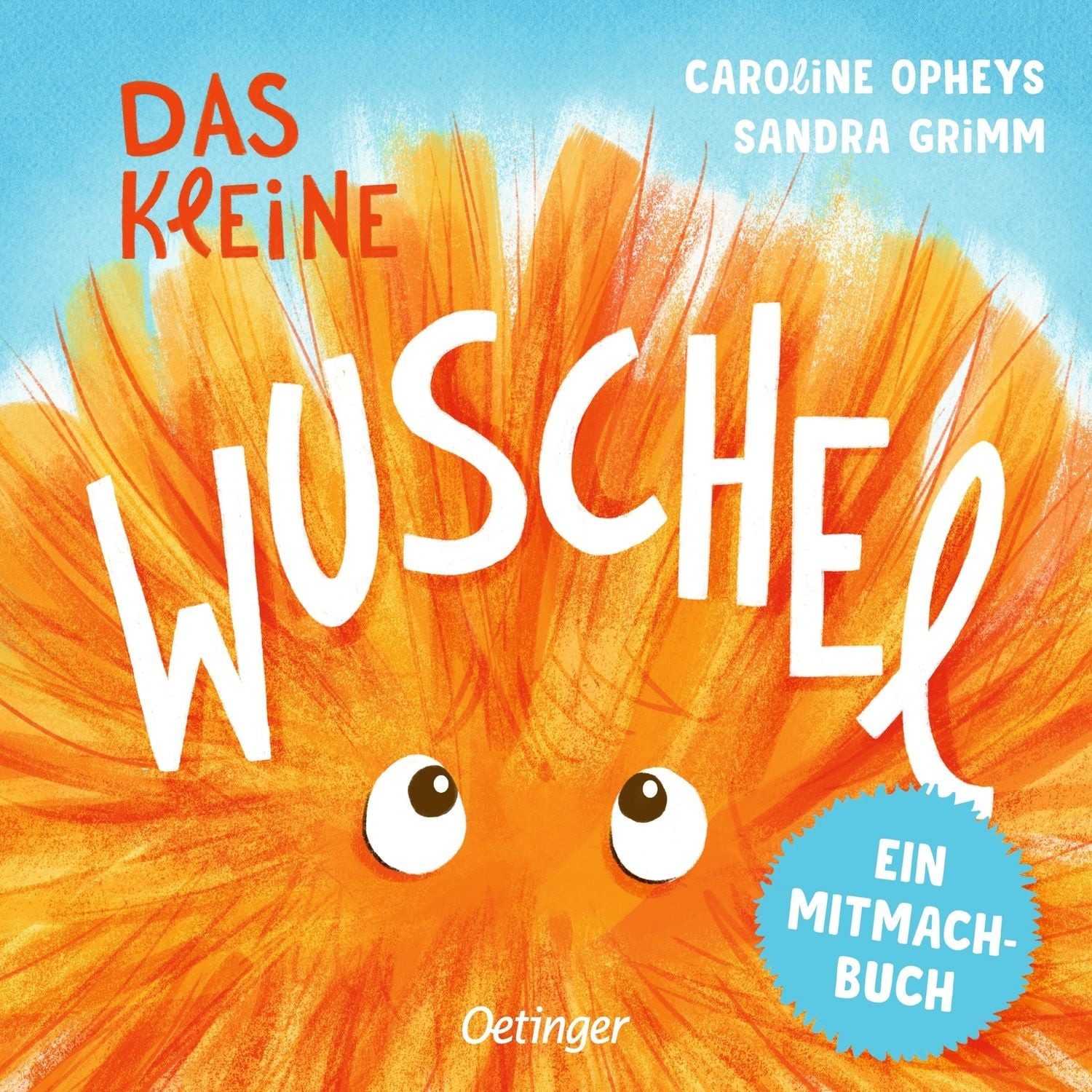 Kinderbuch Das kleine Wuschel Ein Mitmachbuch Sandra Grimm