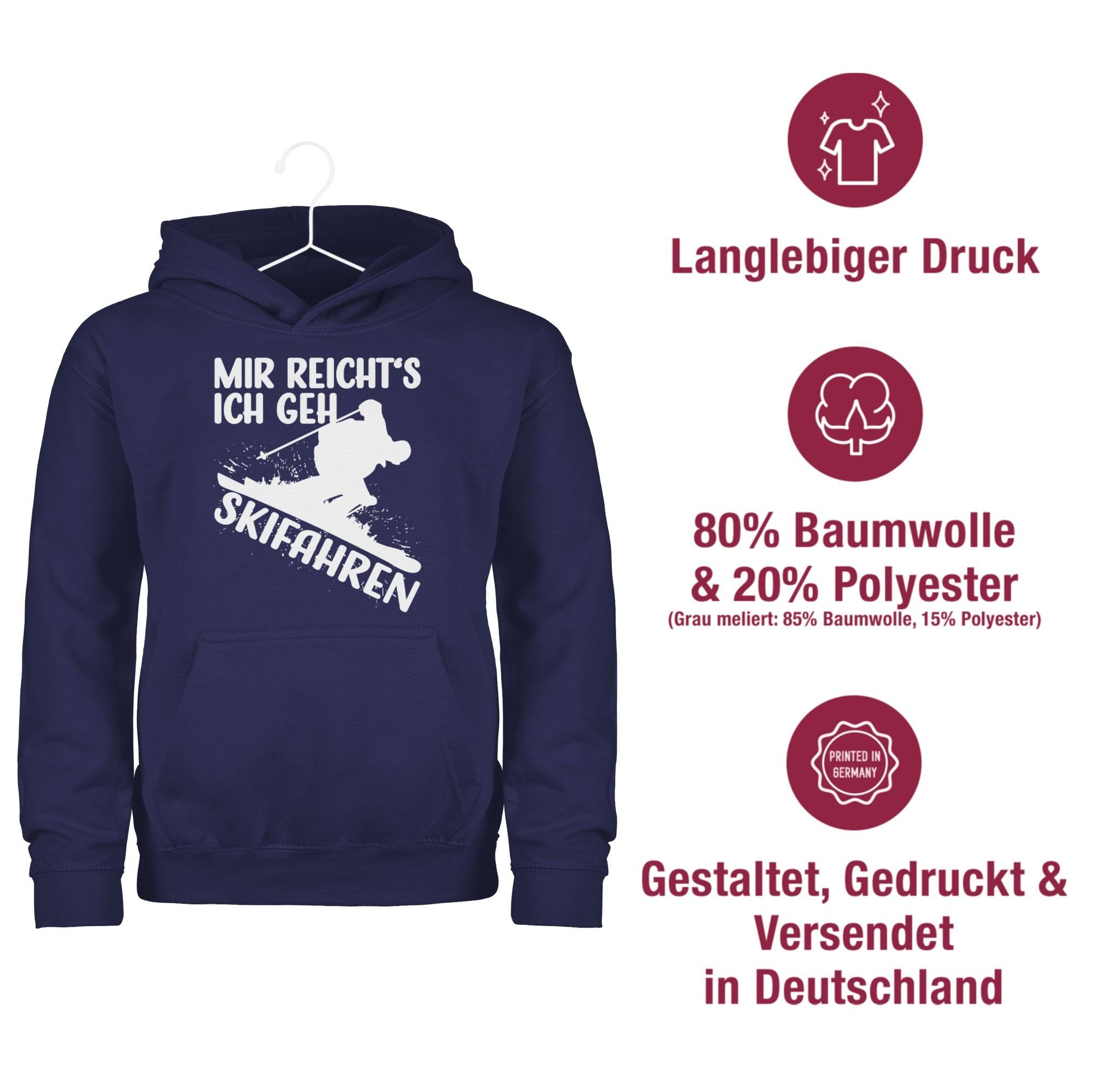 weiß Mir Kinder Hoodie geh Kleidung - ich reicht's Skifahren Shirtracer 3 Sport Blau Navy