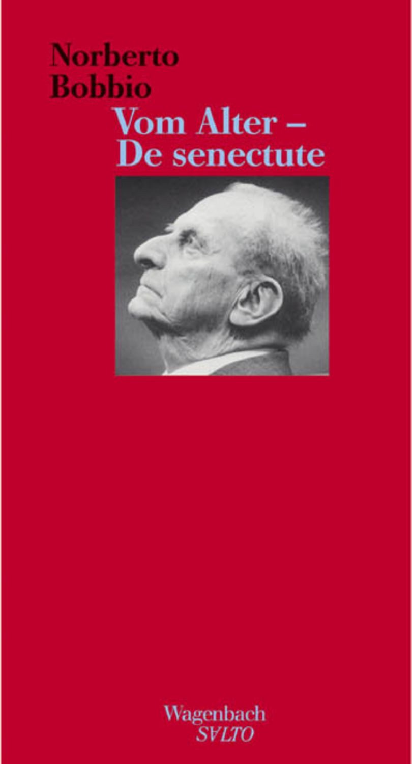 Vom Alter - De senectute / Norberto Bobbio