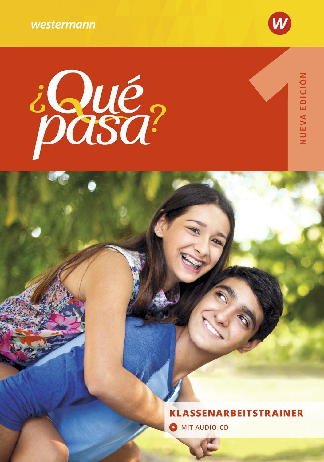 ¿Qué pasa? - Ausgabe 2016 Klassenarbeitstrainer 1 / diverse
