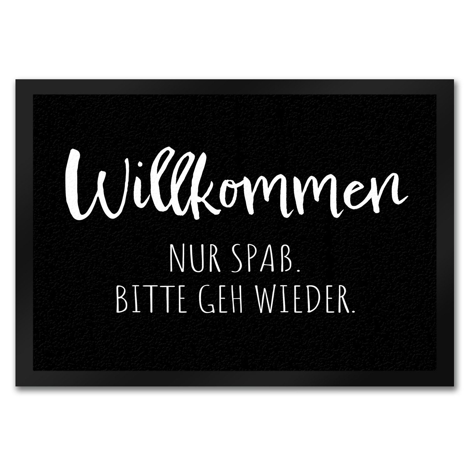 speecheese Fußmatte Hau ab Fußmatte in 35x50 cm Willkommen Nur Spaß. Bitte günstig online kaufen