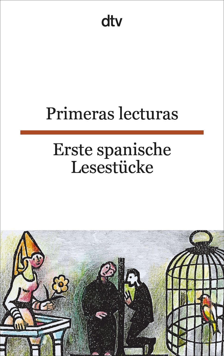 Primeras lecturas Erste spanische Lesestücke / Erna Brandenberger