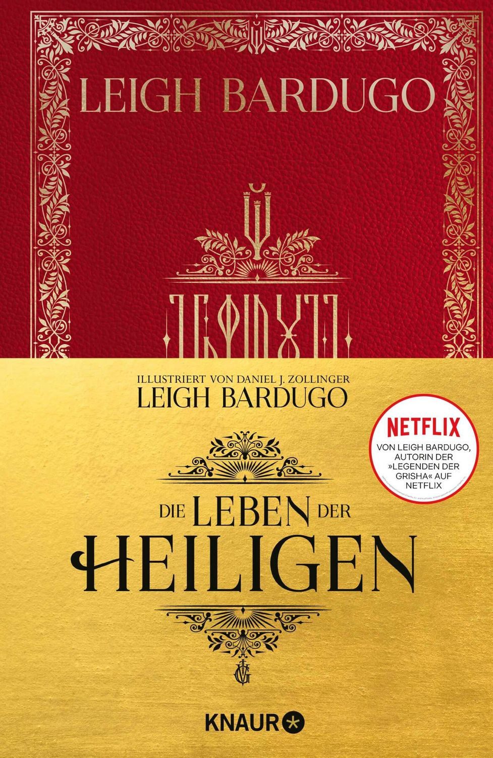 Die Leben der Heiligen / Leigh Bardugo