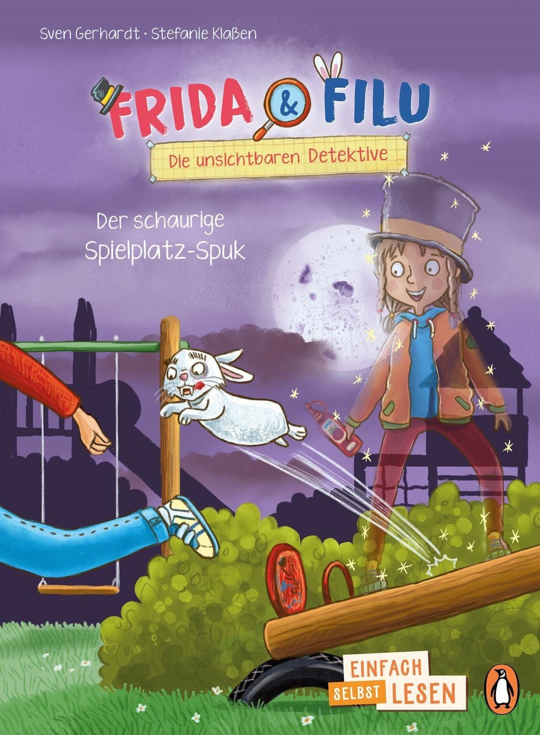 Frida und Filu – Die unsichtbaren Detektive – Der schaurige Spielplatz / Sven Gerhardt, Erstlesebuch ab 7 Jahren - für geübte Leseanfänger ab der 2. Klasse