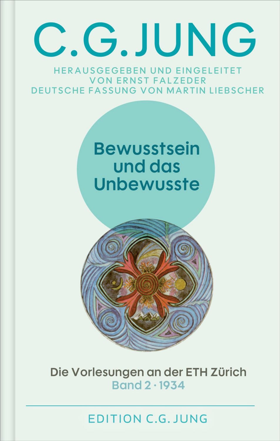 Bewusstsein und das Unbewusste / C. G. Jung