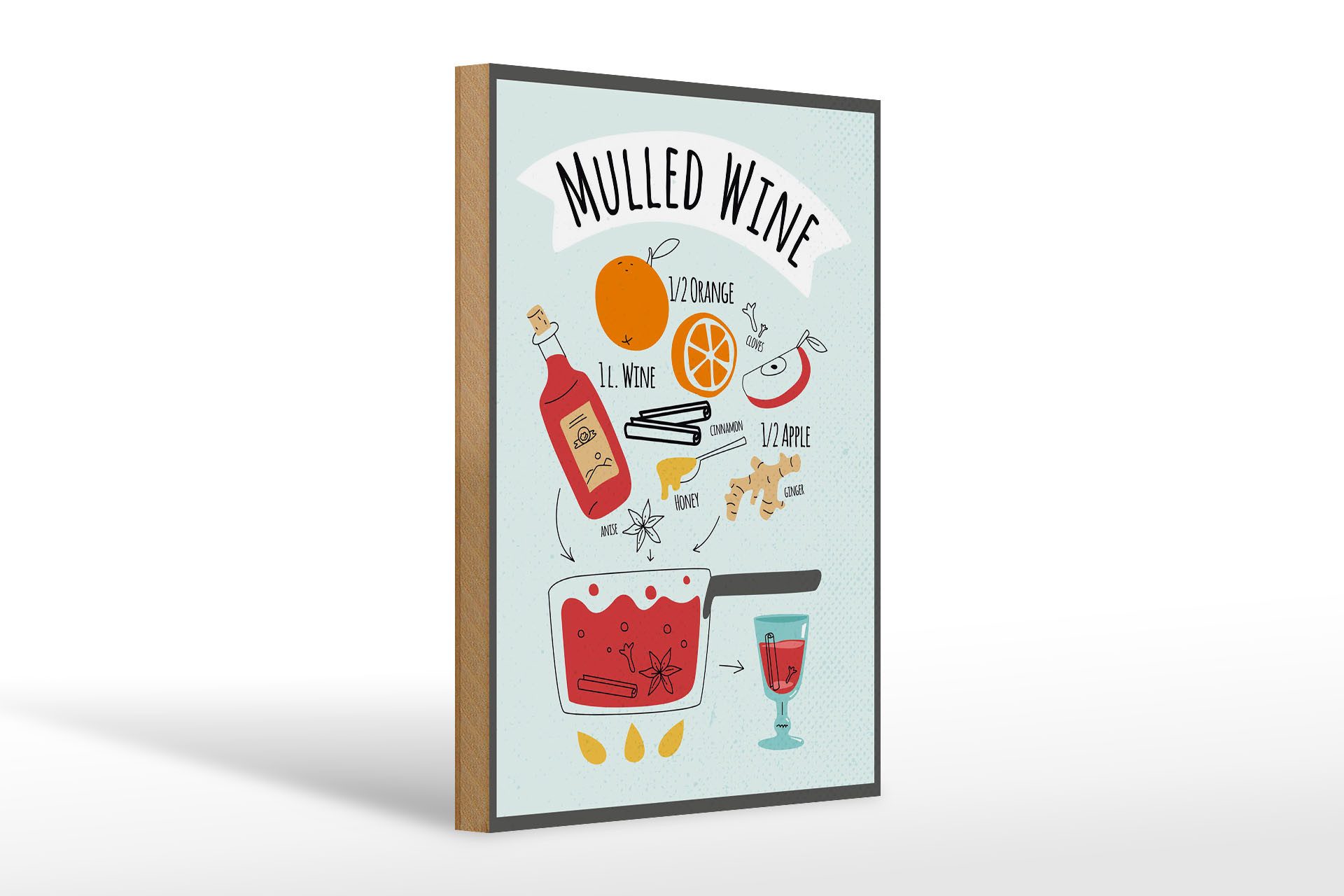 Holzbild Rezept Mulled Wine Orange Wine Anise 20x30cm