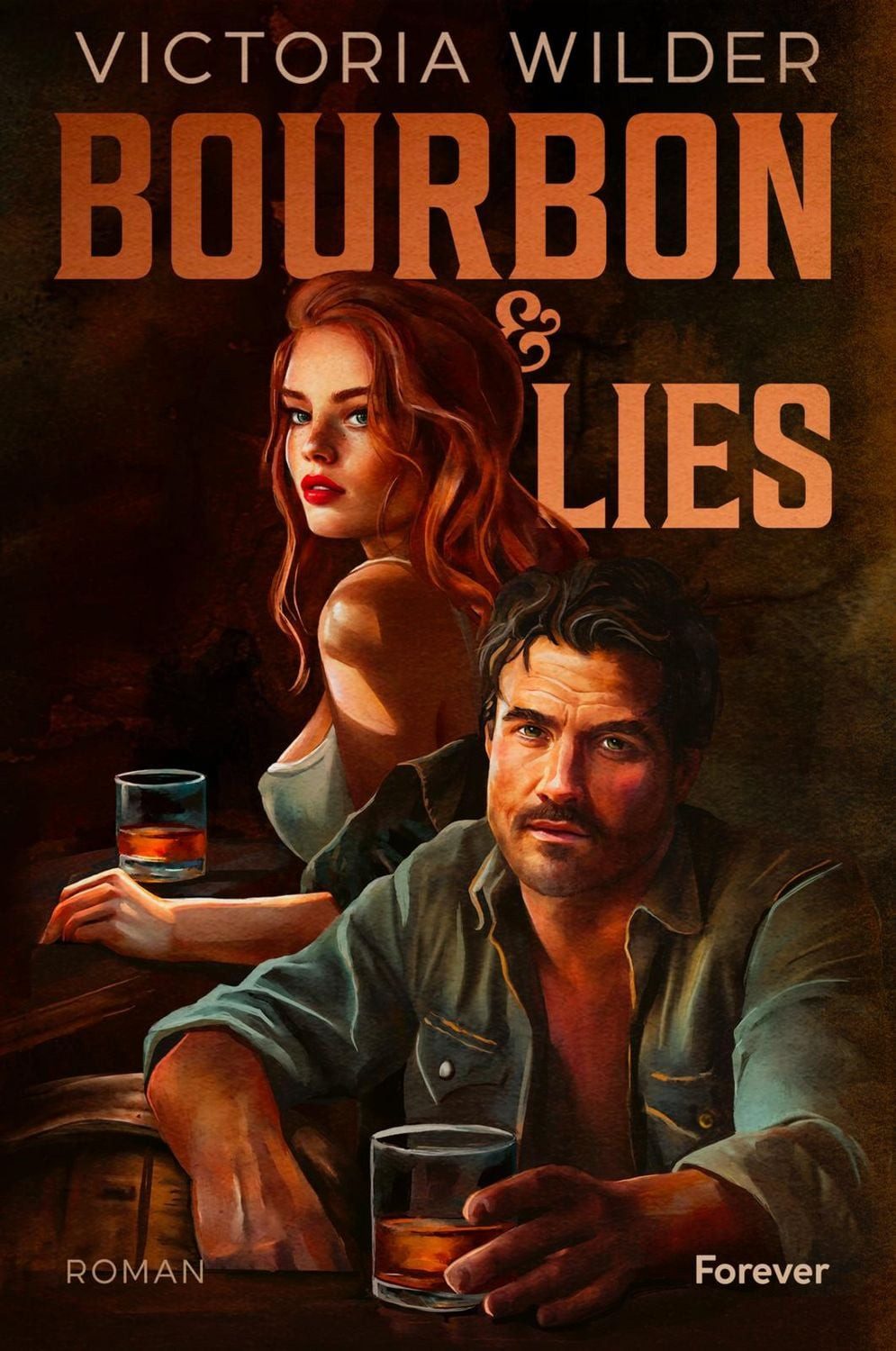 Bourbon and Lies / Victoria Wilder