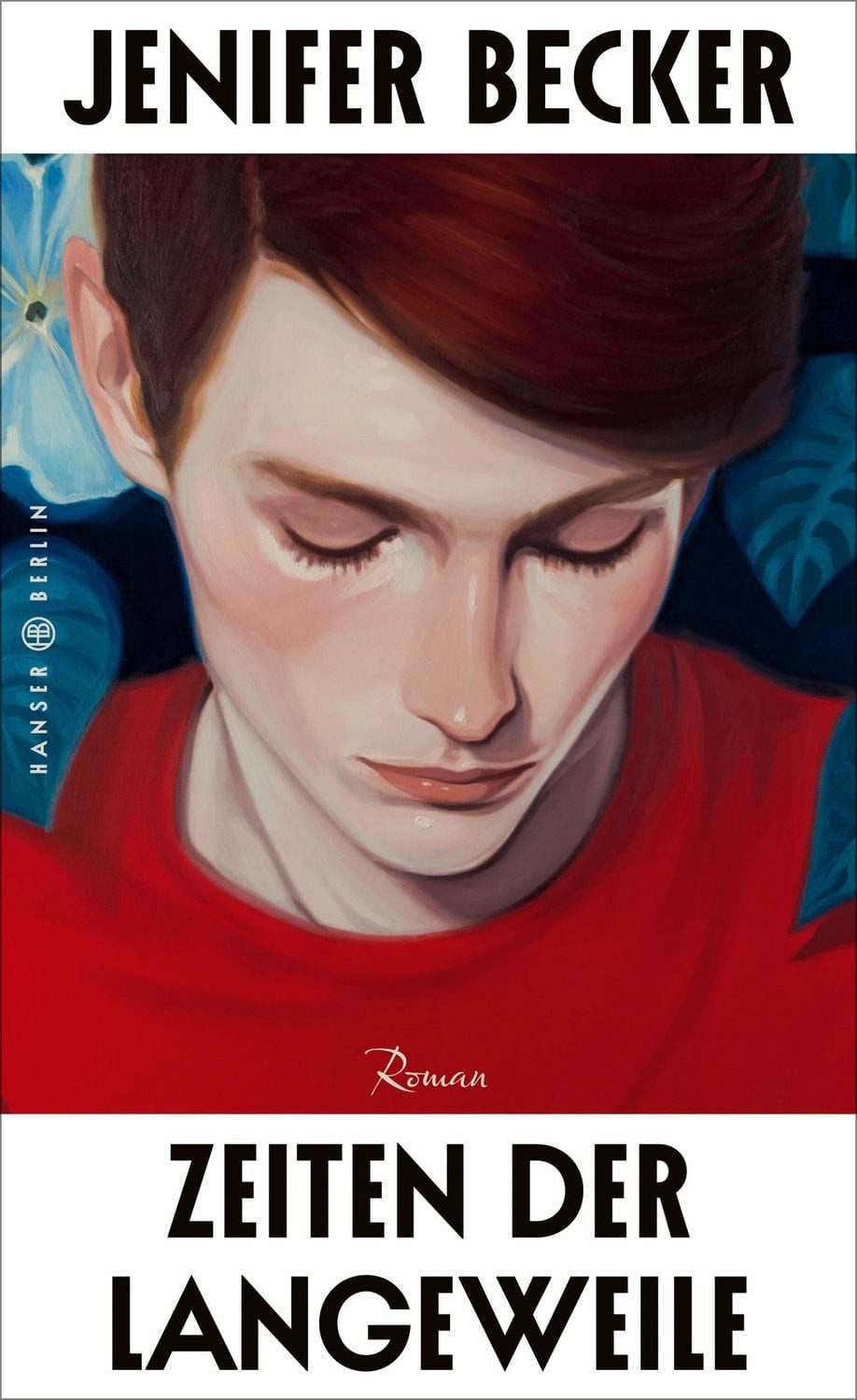 Zeiten der Langeweile Roman / Jenifer Becker, Roman, X