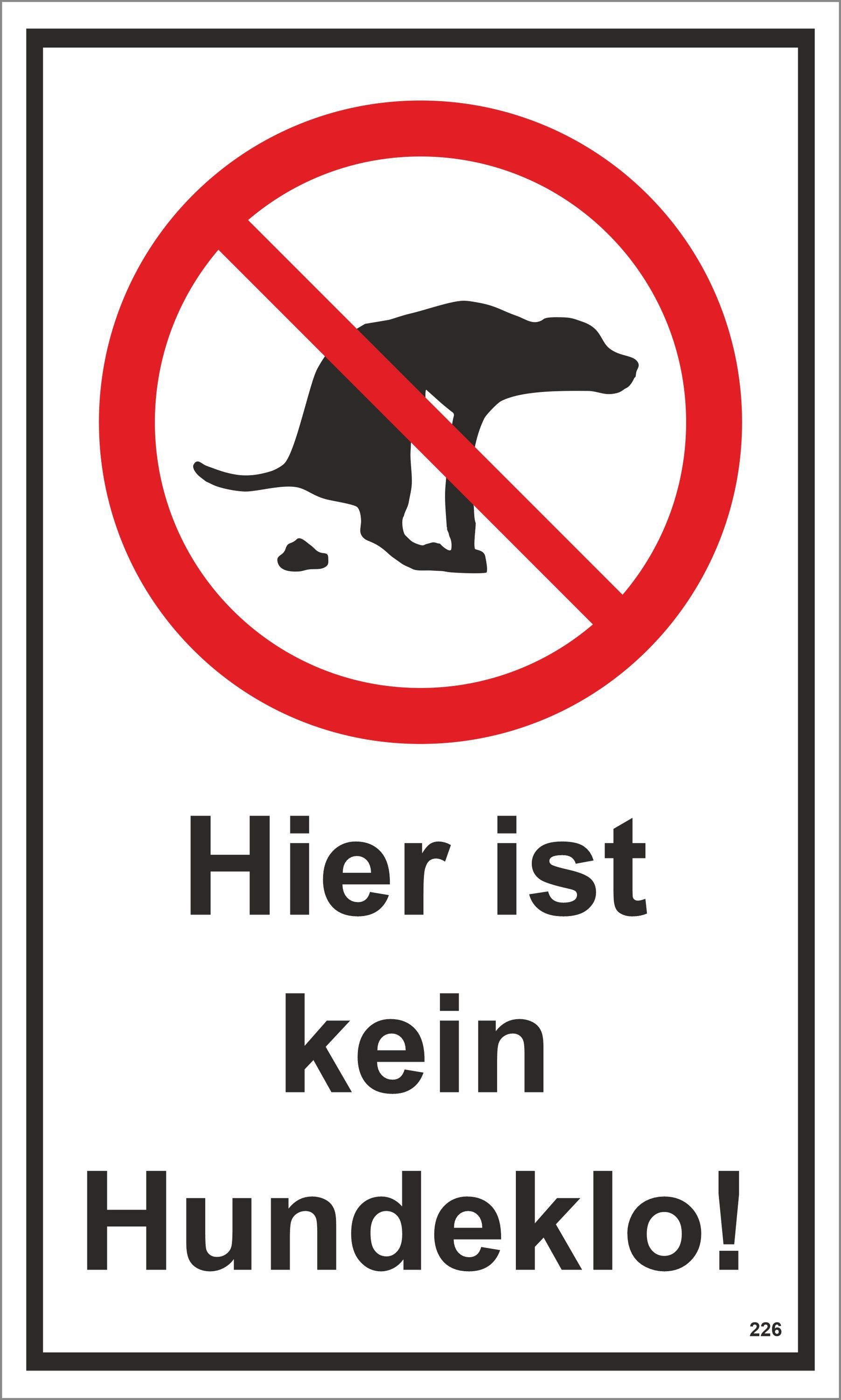 Hermann Schütz Hinweisschild Hier ist kein Hundeklo! 150x250 mm Kunststoff, (1 St)