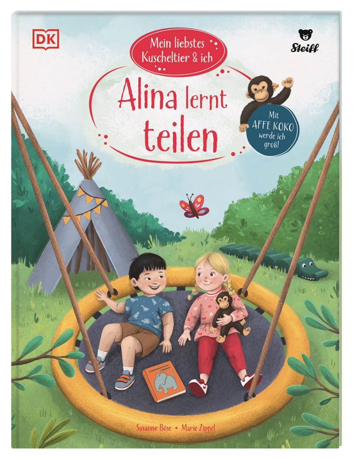 Mein liebstes Kuscheltier & ich. Alina lernt teilen / Susanne Böse