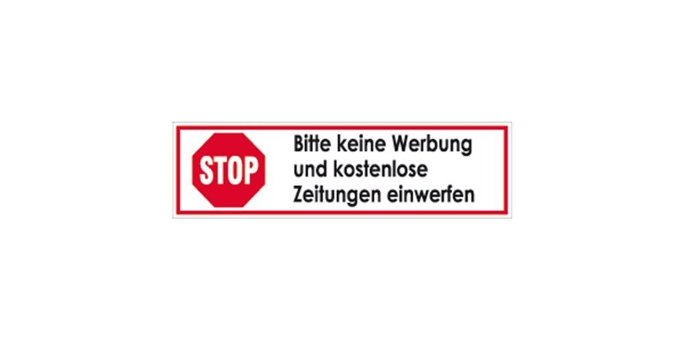 König Werbeanlagen Hinweisschild STOP Bitte keine Werbung und kostenlose Zeitungen einwerfen