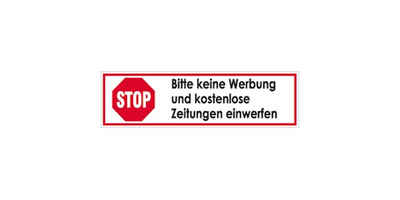 König Werbeanlagen Hinweisschild STOP Bitte keine Werbung und kostenlose Zeitungen einwerfen