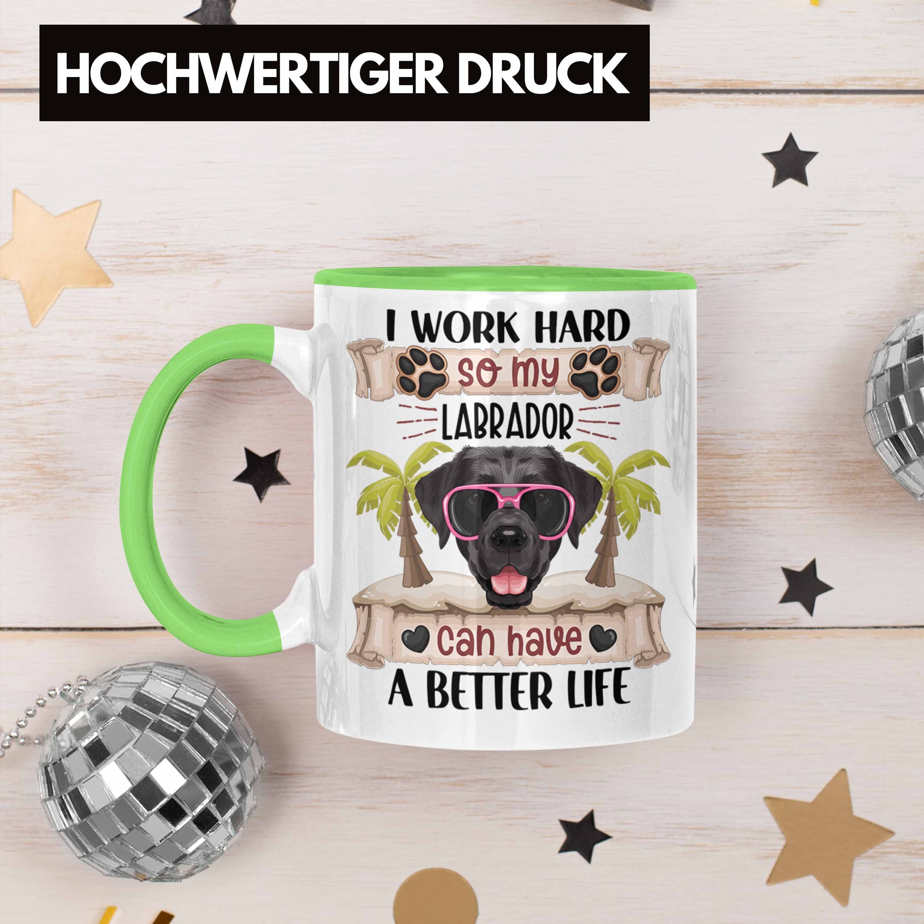 Trendation Tasse Labrador I Besitzer H Geschenkidee Geschenk Work Tasse Lustiger Grün Spruch