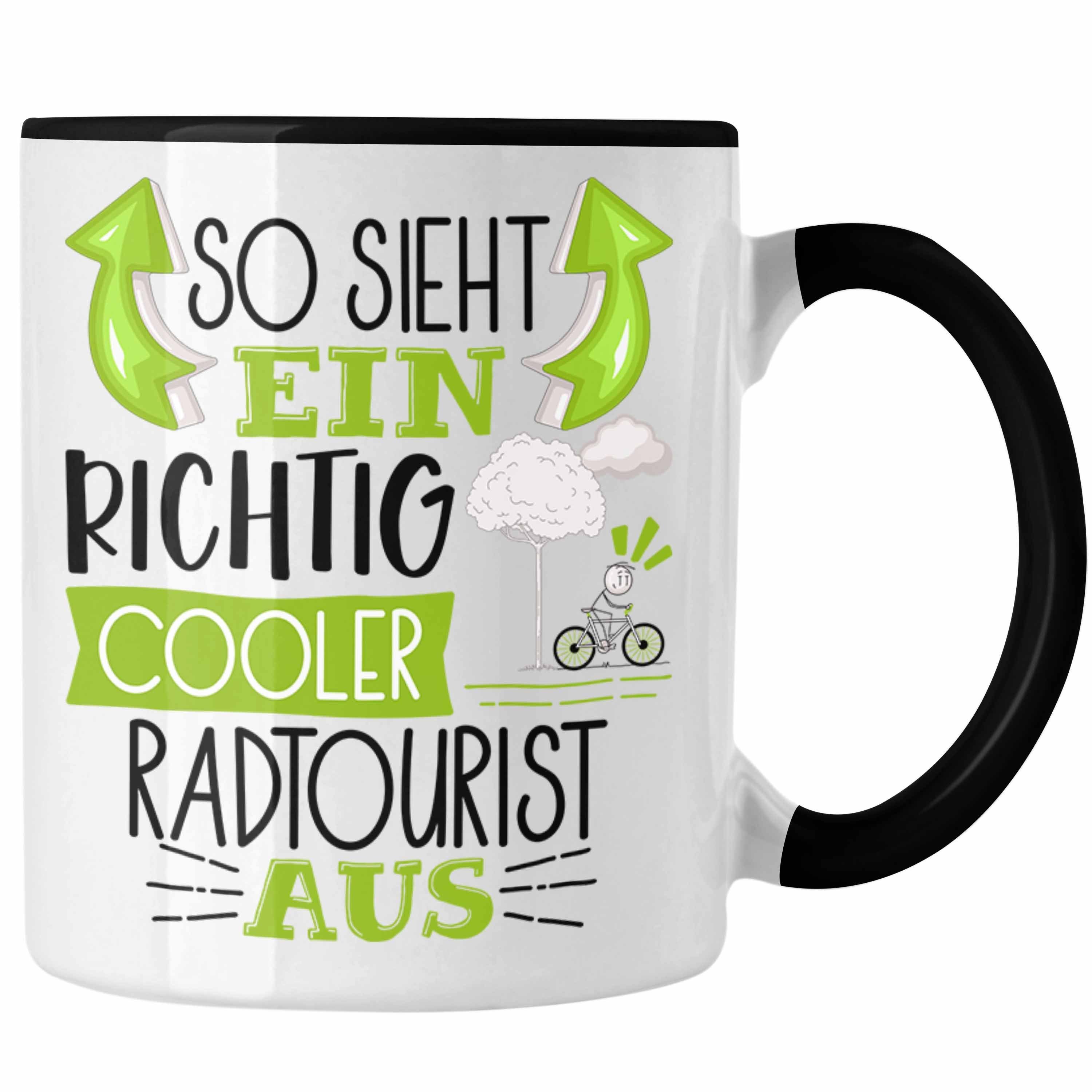 Radtourist Cooler So Lustiger Trendation Richtig Ein Aus Schwarz Sieht Tasse Tasse Sp Geschenk