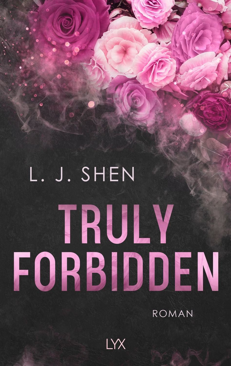 Truly Forbidden / L. J. Shen