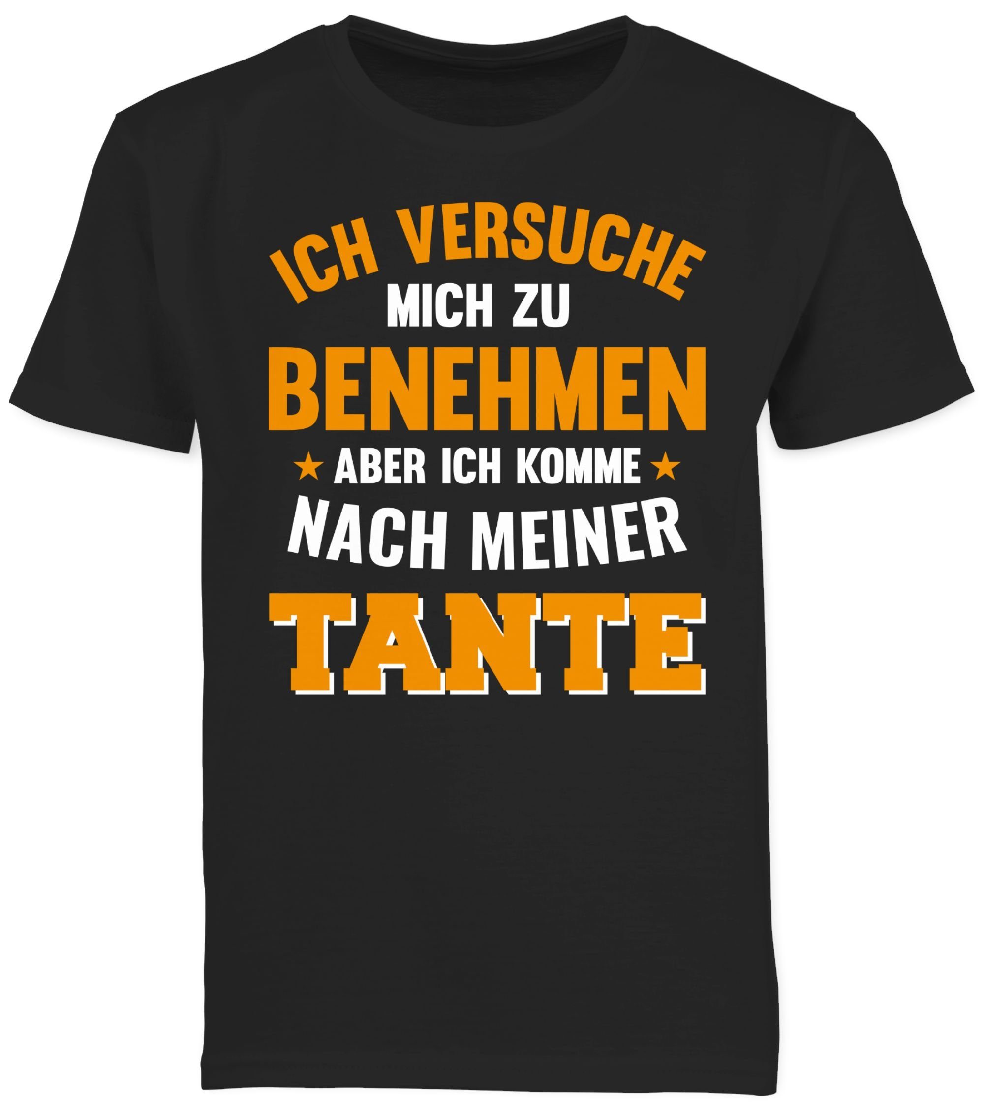 benehmen Tante Shirtracer zu T-Shirt aber komme meiner Schwarz orange ich Ich 1 nach Sprüche versuche Kinder mich Statement