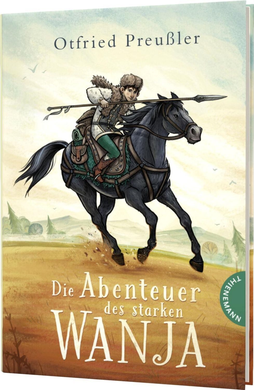 Die Abenteuer des starken Wanja / Otfried Preußler