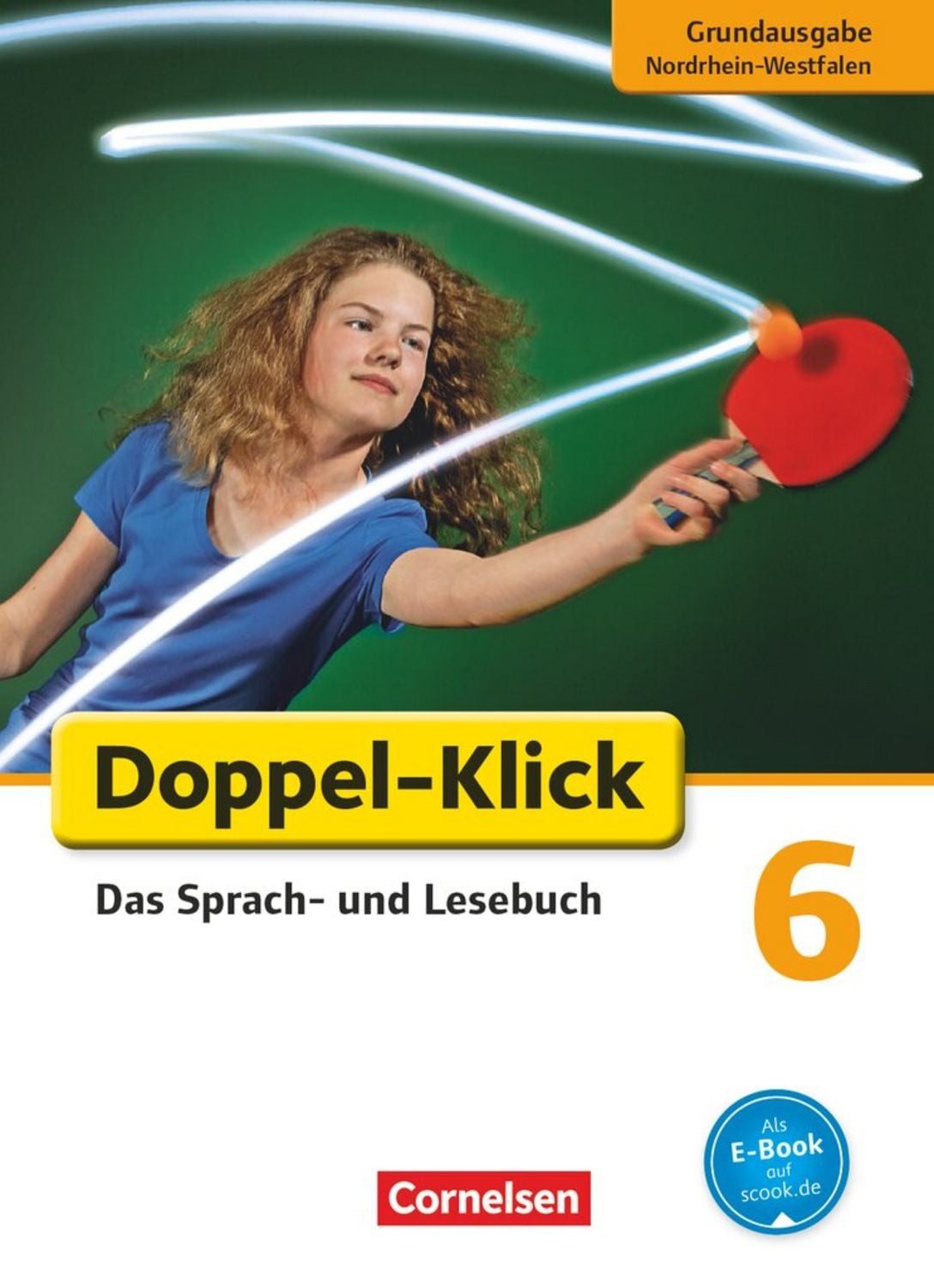 Doppel-Klick - Das Sprach- und Lesebuch - Grundausgabe Nordrhein-Westf / Guido Becker, Renate Krull, Stephan Theuer, Filiz Briem, Sule Ekemen