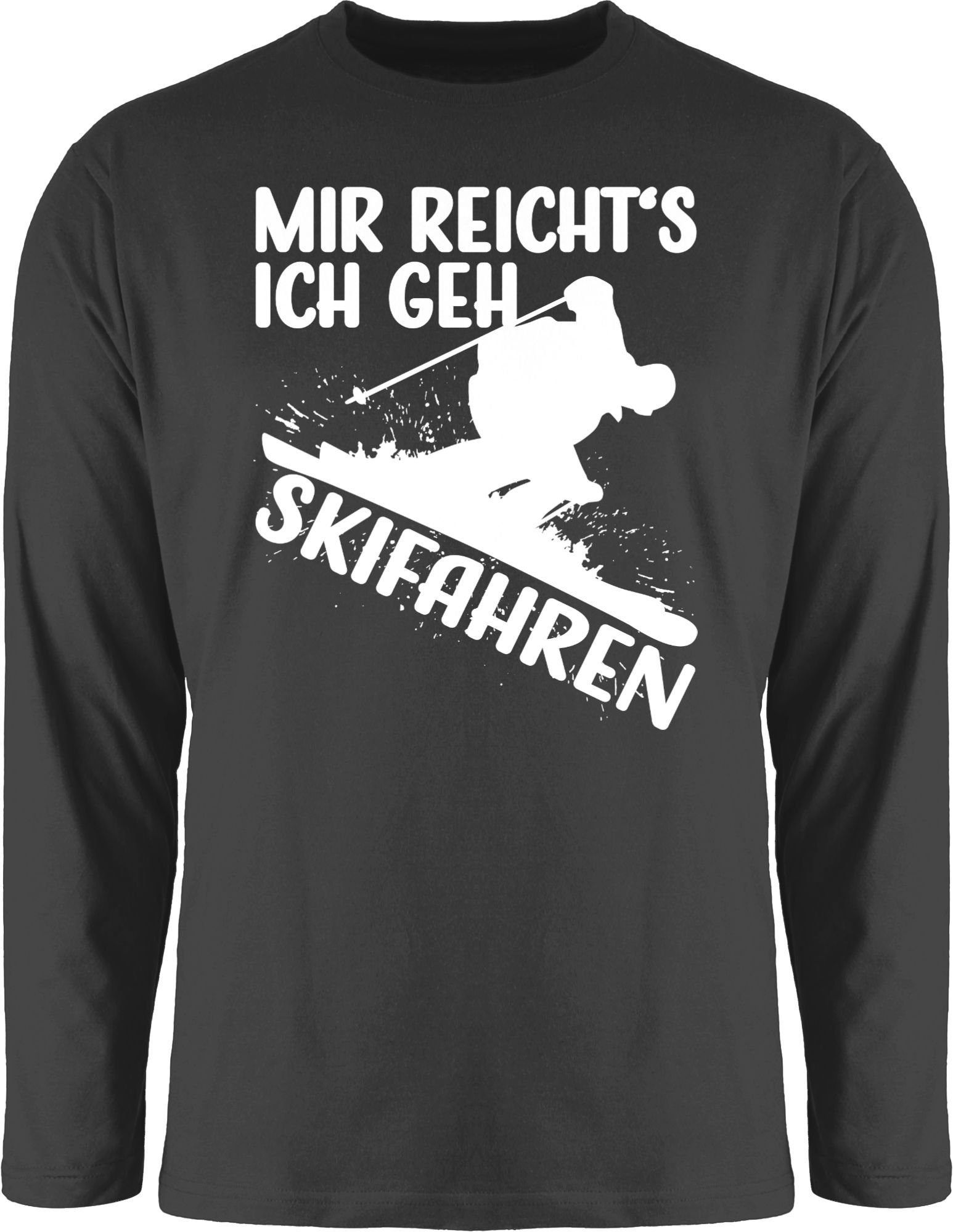 - Ski reicht's Snowboard, 3 Skifahren Rundhalsshirt Schwarz und Mir geh ich weiß mehr Shirtracer