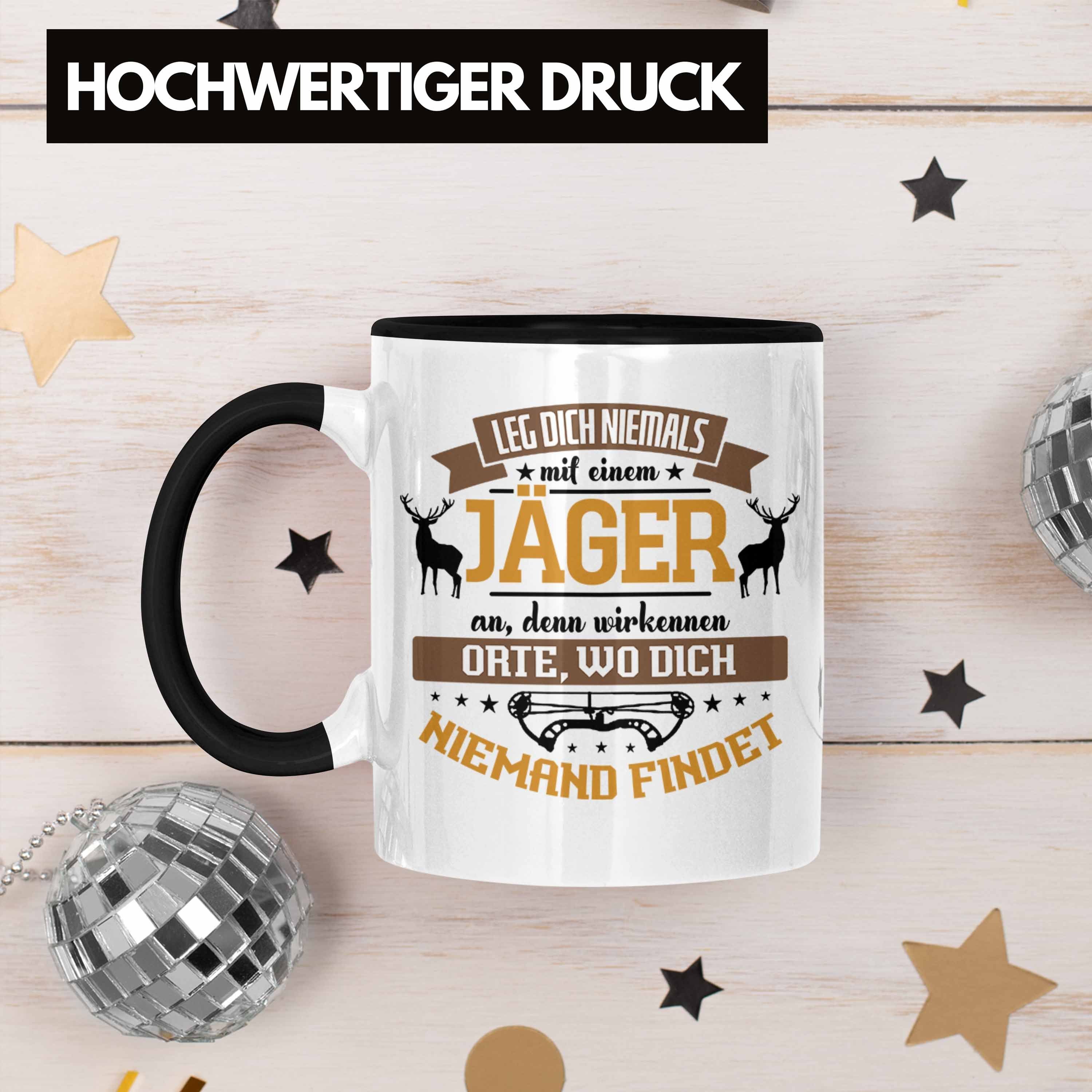 Niemals Jäger Hochsitz! für Mit Tasse Jäger Geschenk Schwarz Lustiges Tasse Dich Leg Trendation