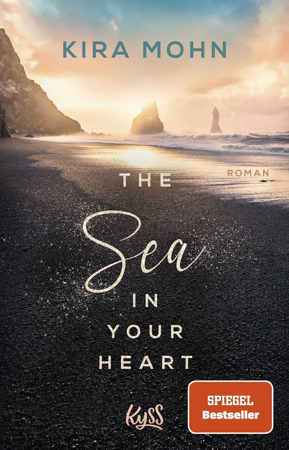 Belletristik The Sea in your Heart Kira Mohn