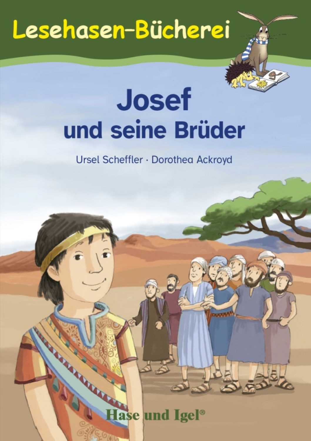 Josef und seine Brüder / Ursel Scheffler
