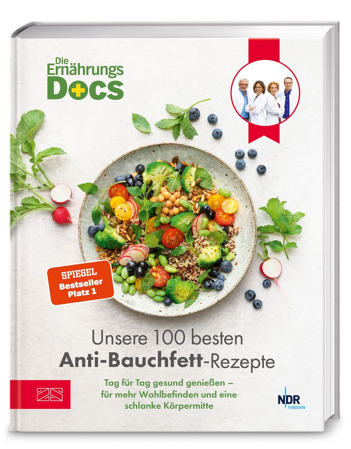 Die Ernährungs-Docs – Unsere 100 besten Anti-Bauchfett-Rezepte / Matthias Riedl, Viola Andresen, Jörn Klasen, Silja Schäfer, SPIEGEL-Bestseller SPIEGEL-Bestseller