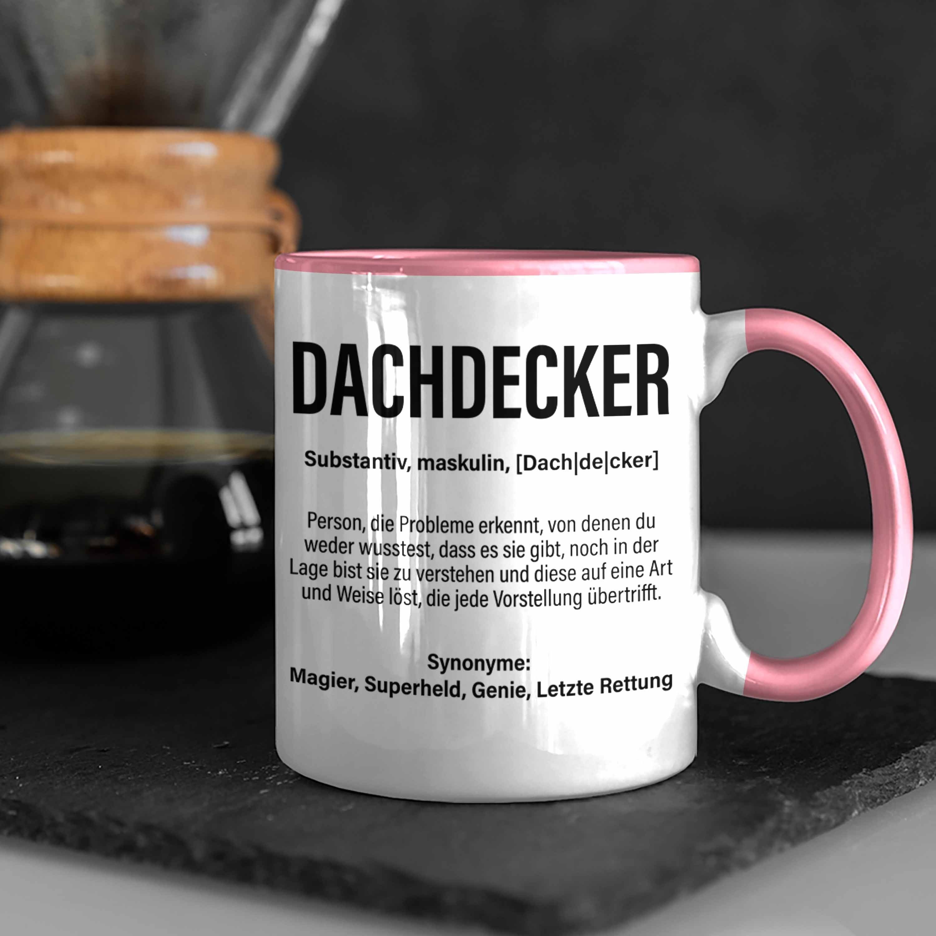 Trendation Lustig Geschenk Tasse Männer Mann - Dachdecker-Meister Rosa Zubehör Kaffeetasse Dachdecker Tasse Geschenkidee Trendation