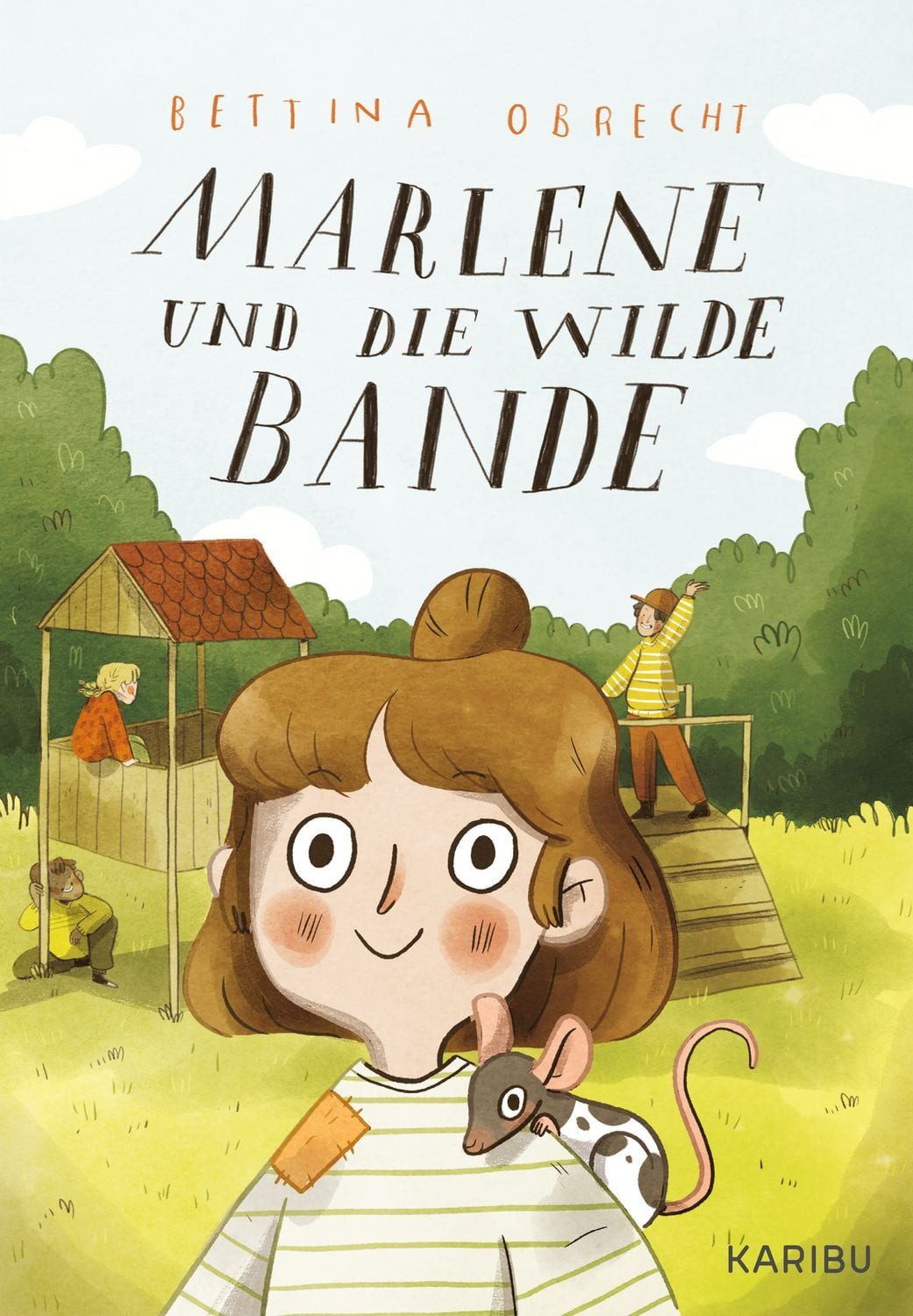 Marlene und die wilde Bande / Bettina Obrecht