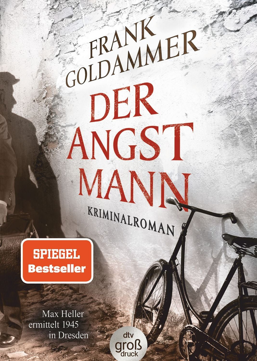 Der Angstmann / Frank Goldammer, Kriminalroman