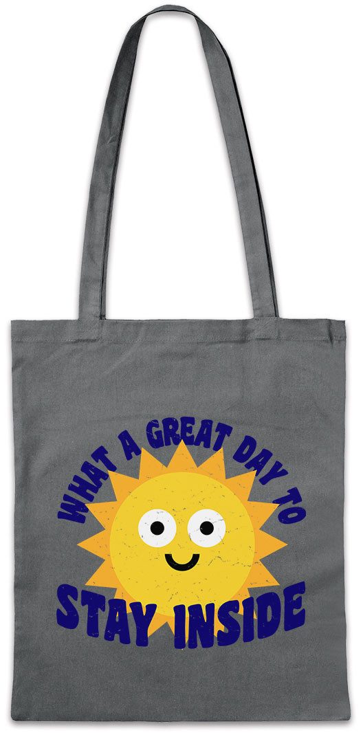Beuteltasche What A Great Day To Stay Inside Stofftasche Misanthrop Nihilist Nerd