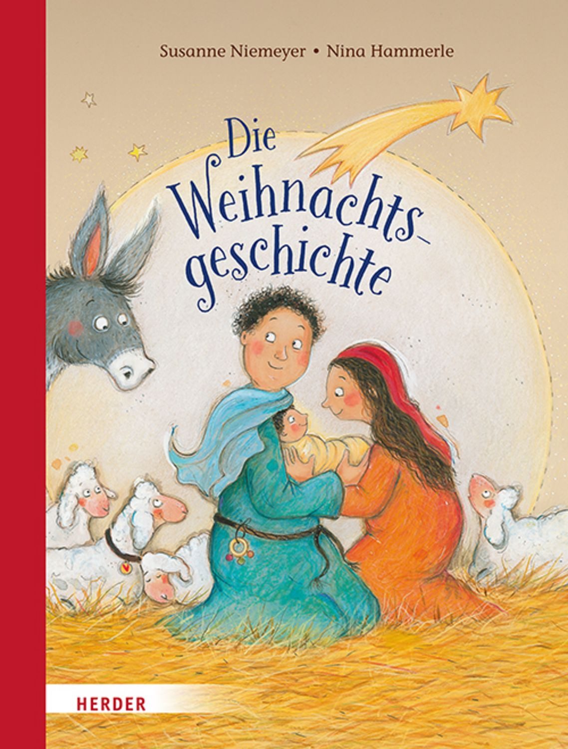 Die Weihnachtsgeschichte / Susanne Niemeyer