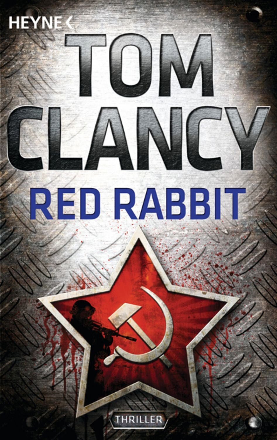 Red Rabbit / Jack Ryan Band 3 / Tom Clancy