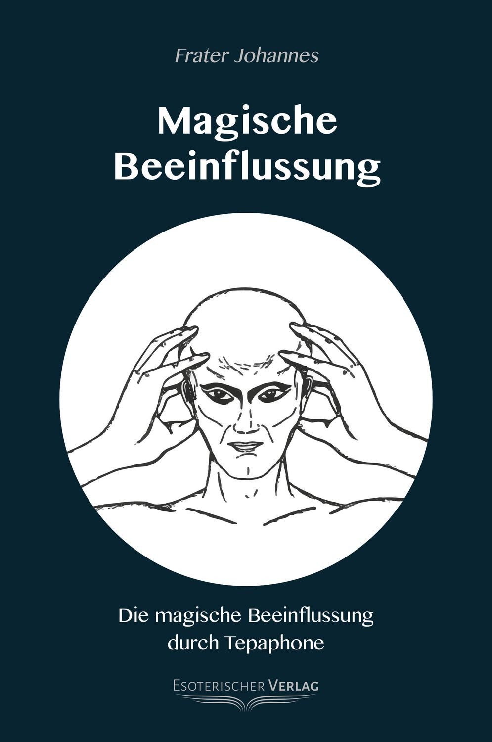 Magische Beeinflussung / Johannes