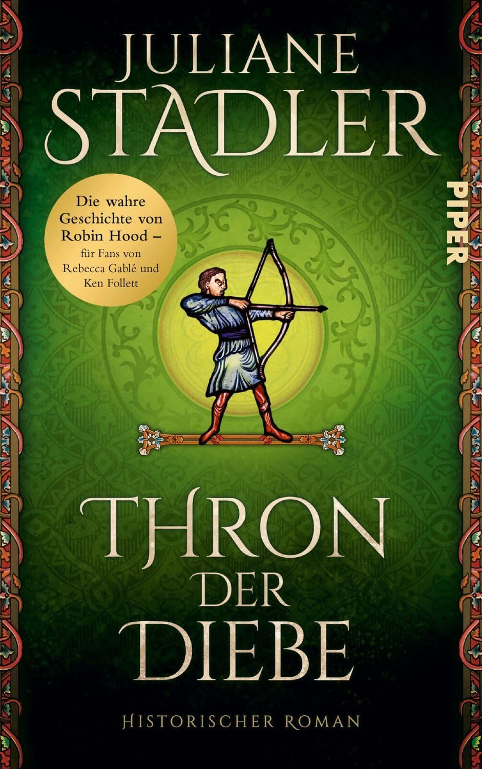 Thron der Diebe / Juliane Stadler