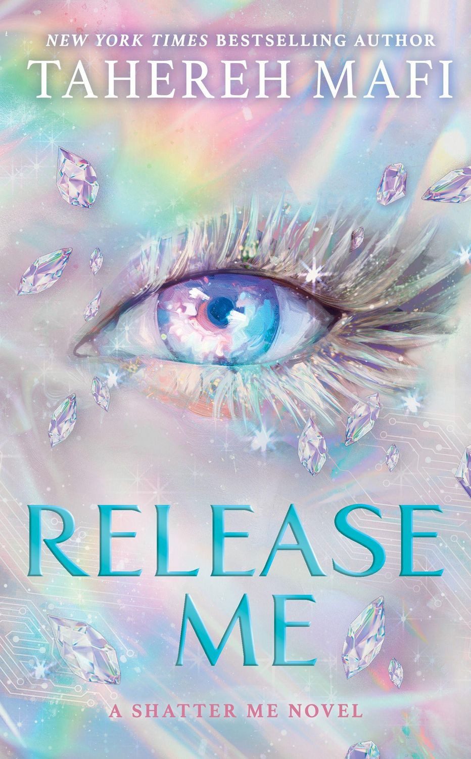 Release Me / Tahereh Mafi