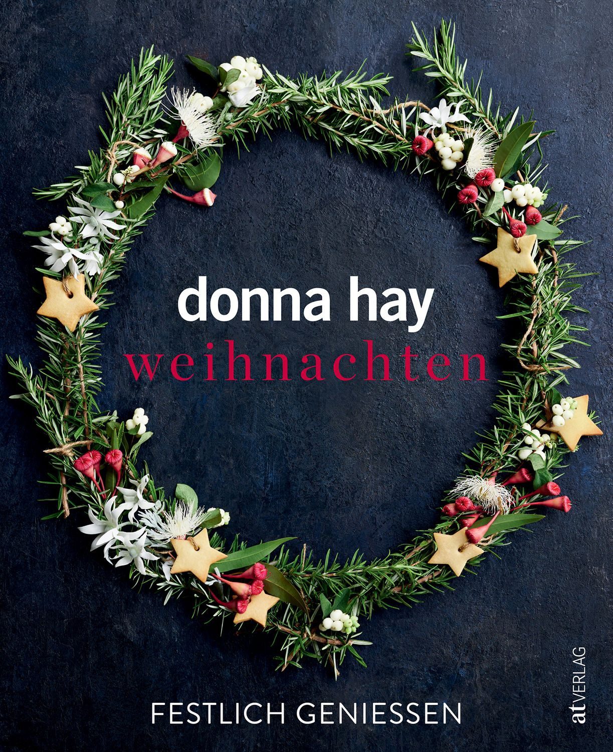 Weihnachten / Donna Hay