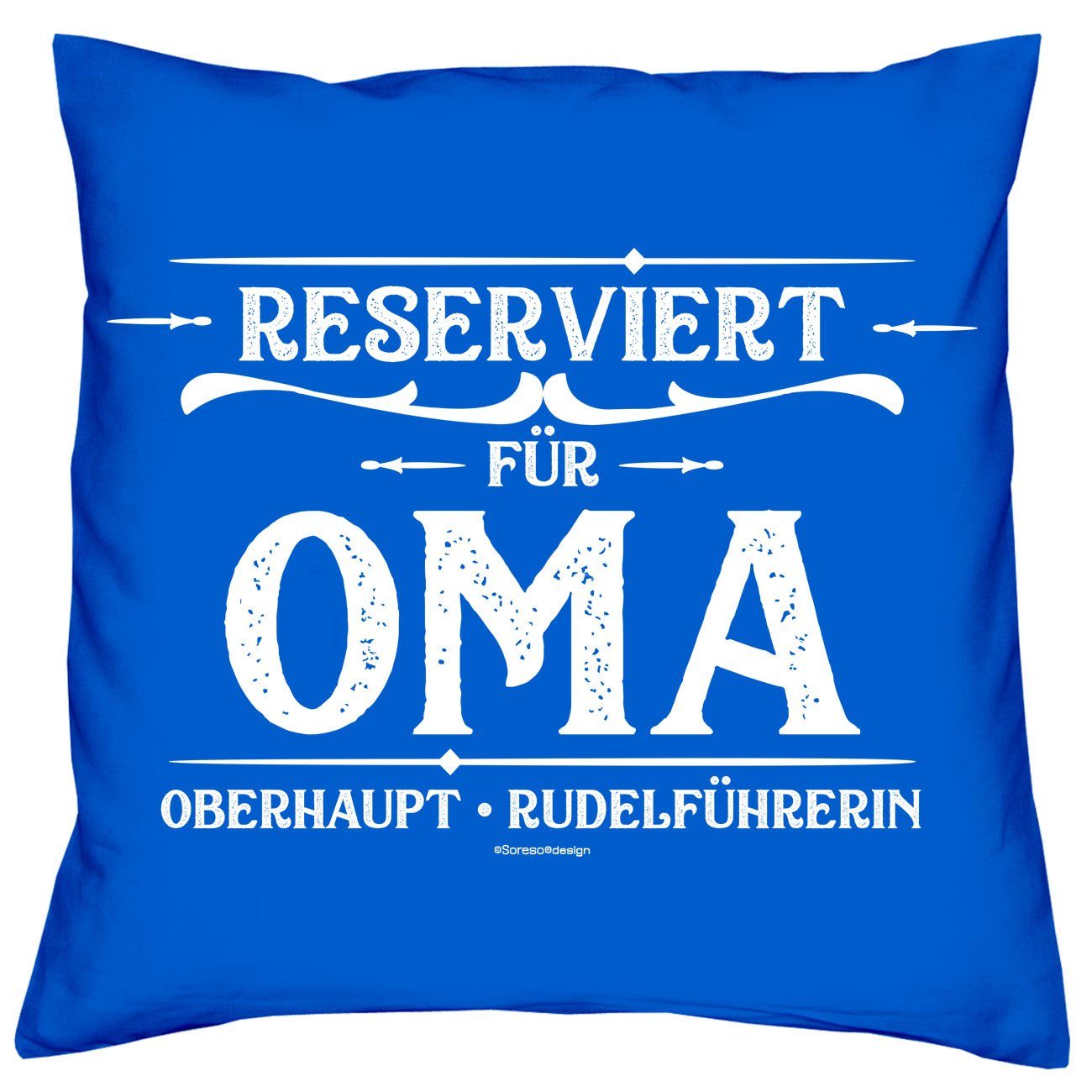 Soreso® Dekokissen Kissen Urkunde, Muttertag Oma für & Weihnachten Geschenke Reserviert Geburtstag royal-blau