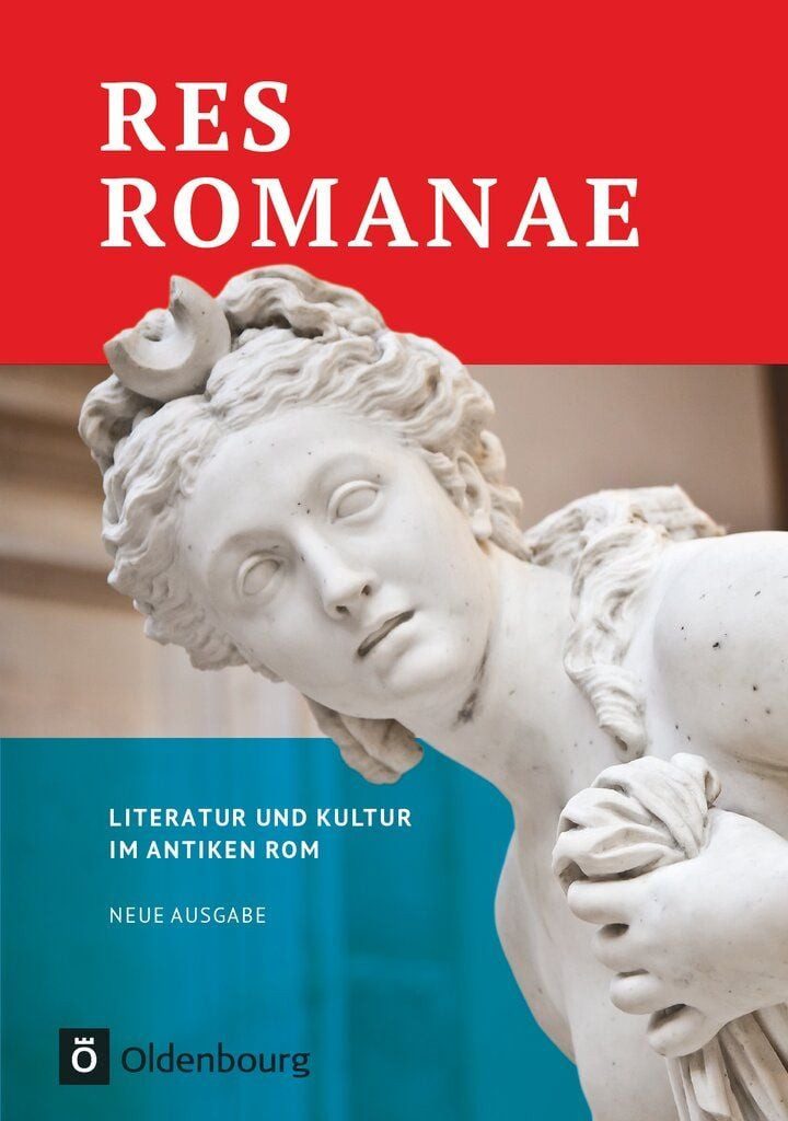 Res Romanae - Neue Ausgabe Literatur und Kultur im antiken Rom - Schul / Heinrich Krefeld, Peter Funke, Bernhard Rudnick, Detlef Liebs, Peter Kuhlmann, Literatur und Kultur im antiken Rom - Schulbuch