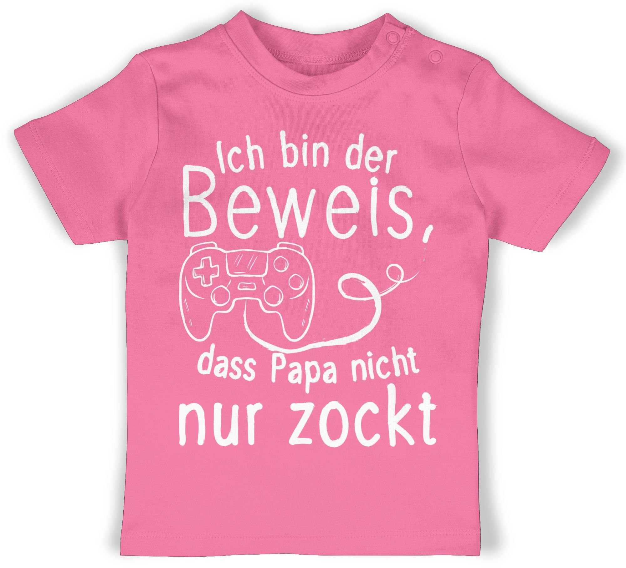 T-Shirt Ich bin der Beweis, dass Papa nicht nur zockt weiß