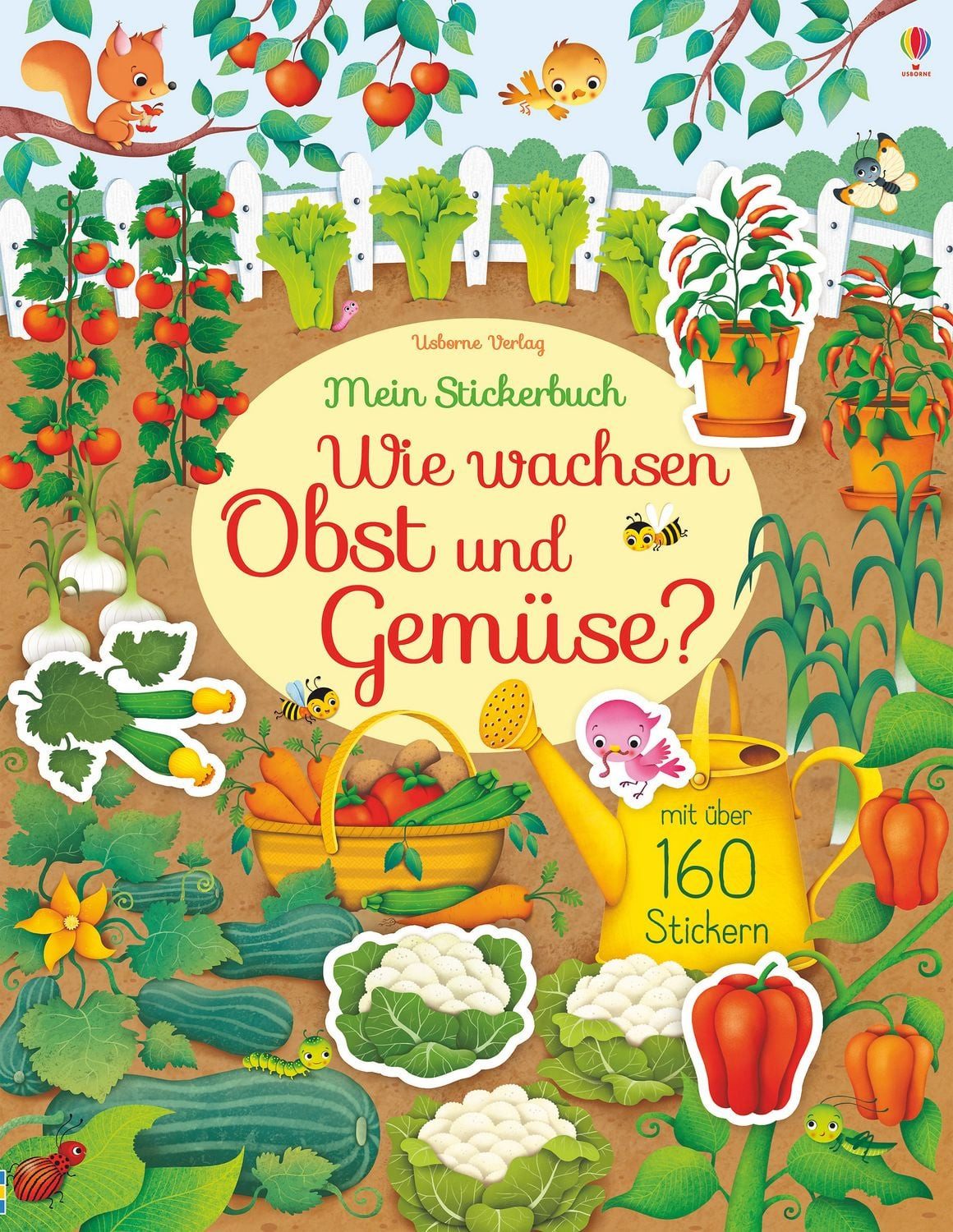 Mein Stickerbuch: Wie wachsen Obst und Gemüse? / Hannah Watson