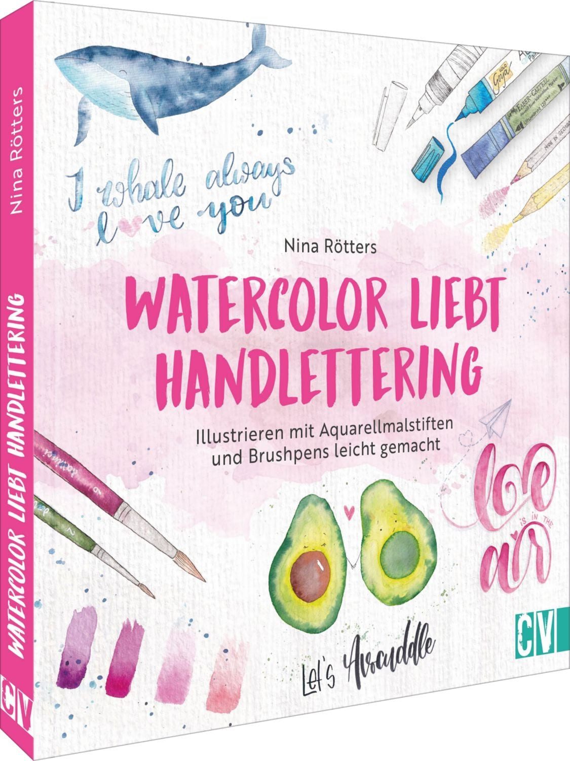 Watercolor liebt Handlettering / Nina Rötters