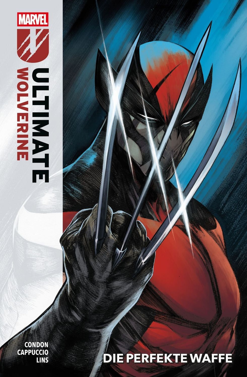 Ultimate Wolverine / Chris Condon, Alessandro Cappuccio, Alex Lins, Michael Strittmatter